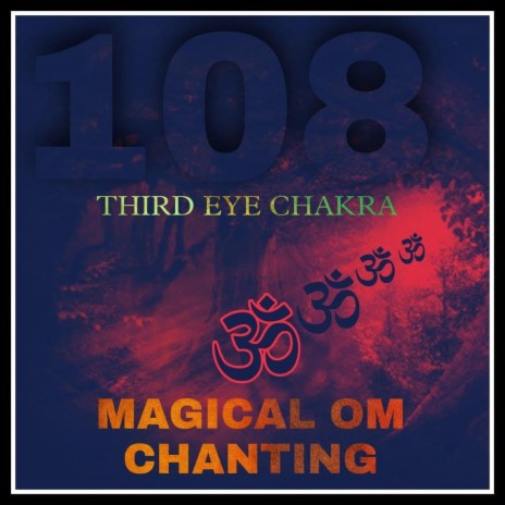 Third Eye Chakra Healing OM Chanting