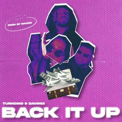 Back it up ft. Turkcikolatasi | Boomplay Music