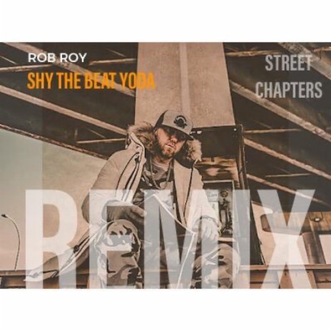 Street Chapters (Remix) | Boomplay Music