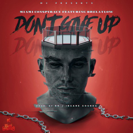 Don't Give Up (feat. DreLayLow) | Boomplay Music