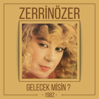 Gelecek Misin?