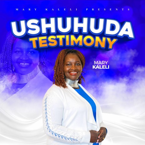 Ushuhuda/Testimony | Boomplay Music