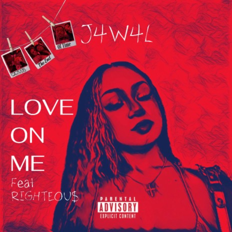 Love On Me ft. RIGHTEOU$ | Boomplay Music