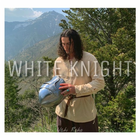 WHITE KNIGHT | Boomplay Music