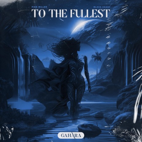 To The Fullest ft. Black Heart | Boomplay Music