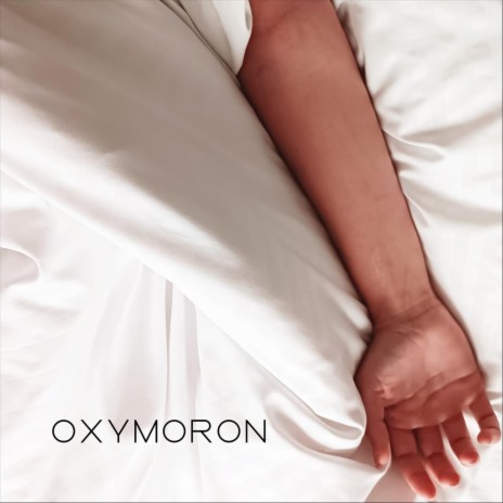 Oxymoron | Boomplay Music