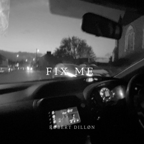 Fix Me | Boomplay Music