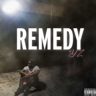 Remedy lyrics | Boomplay Music