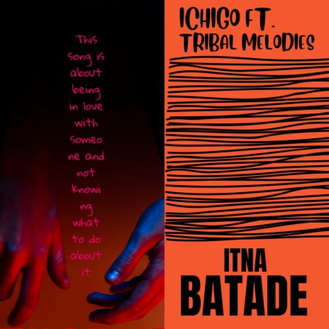 Itna Batade (feat. Tribal Melodies)