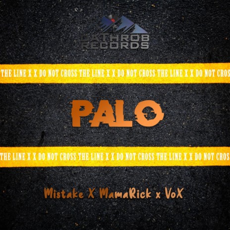 Palo (feat. Mistake & MamaRick) | Boomplay Music