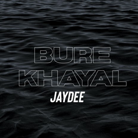 Bure Khayal | Boomplay Music