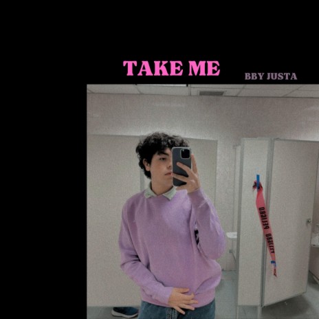 Take me ft. Andres Macias | Boomplay Music