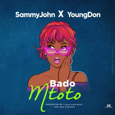  Bado mtoto ft. Young Don | Boomplay Music