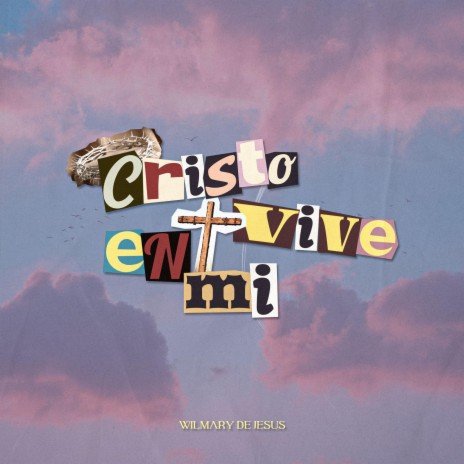 Cristo Vive En Mi | Boomplay Music