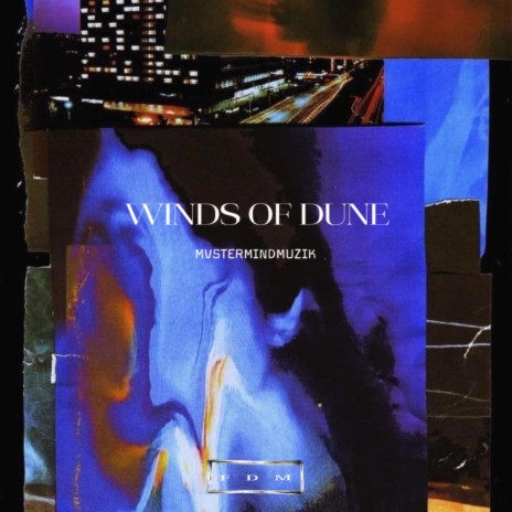 Winds of Dune | Boomplay Music