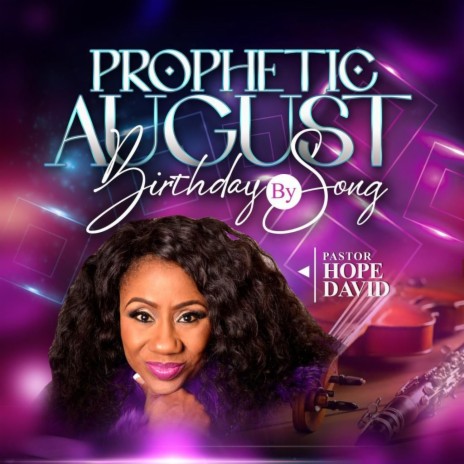 Prophetic August Birthday Song | Boomplay Music