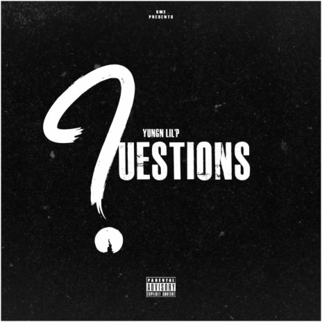 Yungn Lil'P (Questions) | Boomplay Music