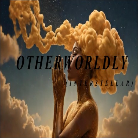 INTERSTELLAR (OTHERWORLDLY) ft. Darryl | Boomplay Music