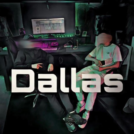 Dallas | Boomplay Music