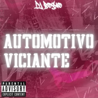 AUTOMOTIVO VICIANTE