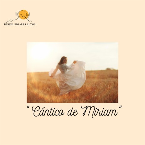 Cántico de Miriam | Boomplay Music