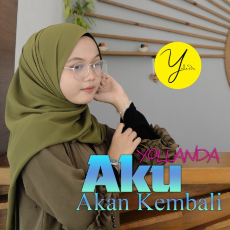 Aku Akan Kembali | Boomplay Music