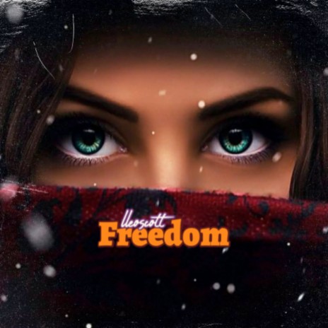 Freedom | Boomplay Music