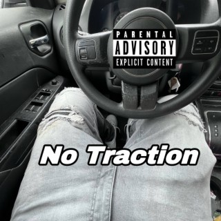 No traction