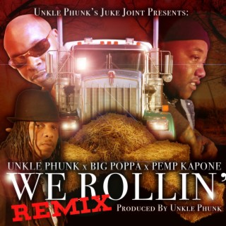 We Rollin' (Remix)