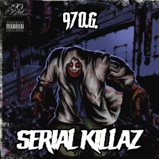 Serial Killaz