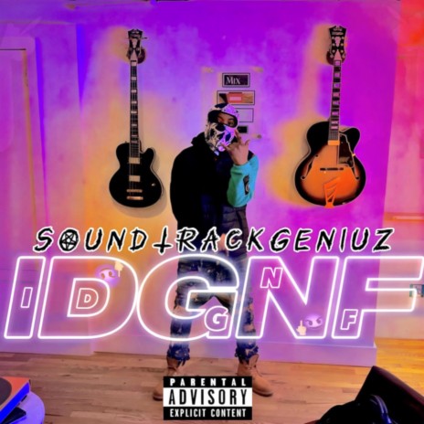 IDGNF | Boomplay Music