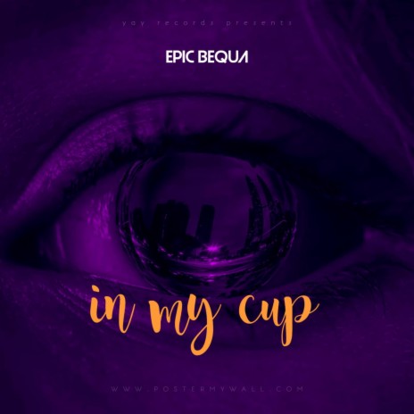 In my cup | Boomplay Music