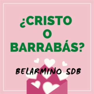 ¿cristo O Barrabás?