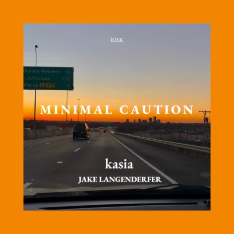 minimal caution ft. Jake Langenderfer | Boomplay Music