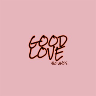 Good Love