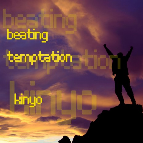 beating temptation | Boomplay Music