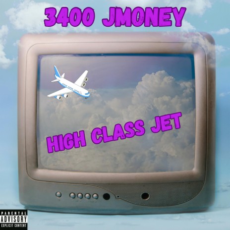 High Class Jet | Boomplay Music