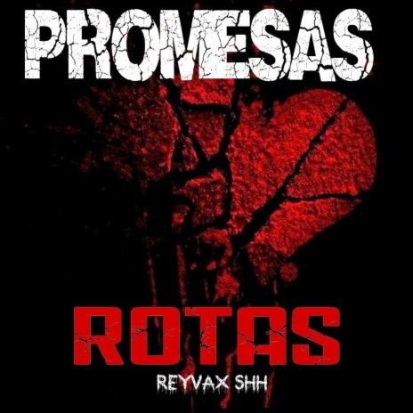 Promesas rotas