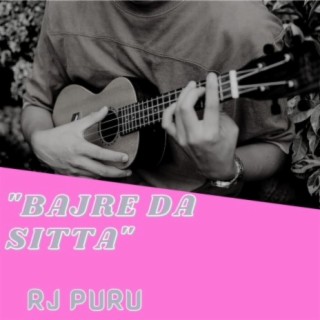 BAJRE DA SITTA/ PUNJABI BEATS