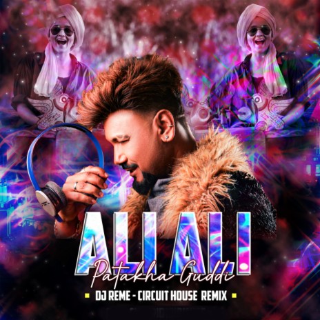 Ali Ali (Circuit House Mix) ft. DJ Reme | Boomplay Music