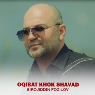 Oqibat Khok Shavad