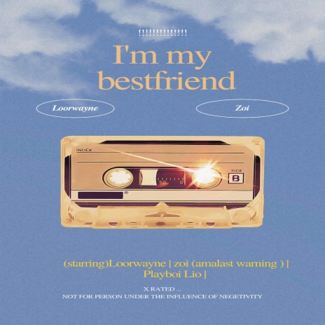 I'm my bestfriend (Radio Edit) ft. Zoi | Boomplay Music