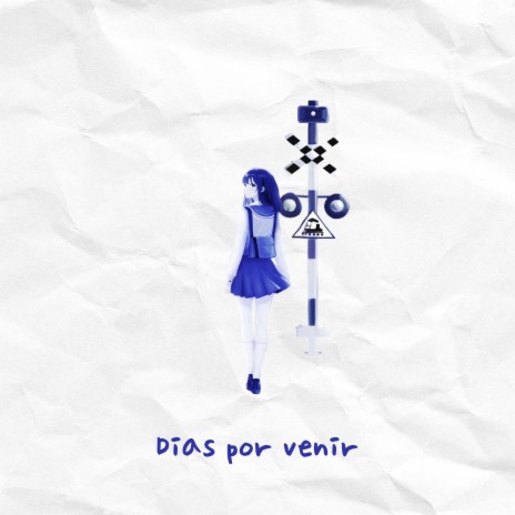 Dias por venir | Boomplay Music