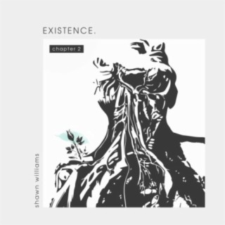 Existence. (Chapter 2)