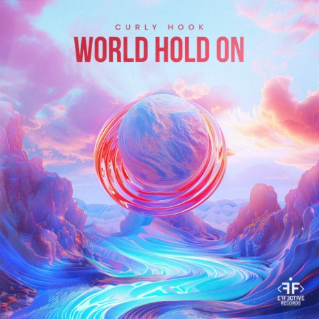 World Hold On | Boomplay Music