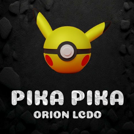 Pika Pika | Boomplay Music