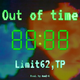 Out of time