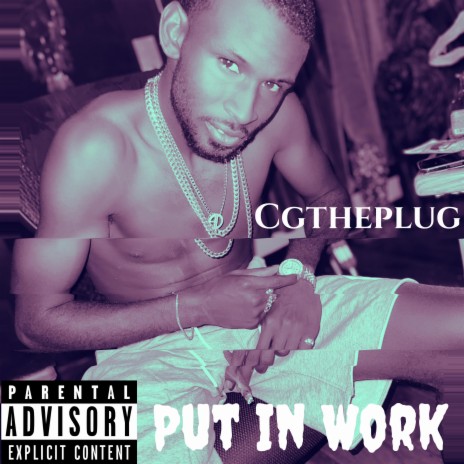 Put In Work | Boomplay Music