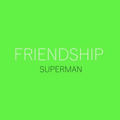 Friendship | Boomplay Music