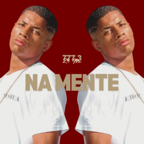 777.3 Na Mente | Boomplay Music